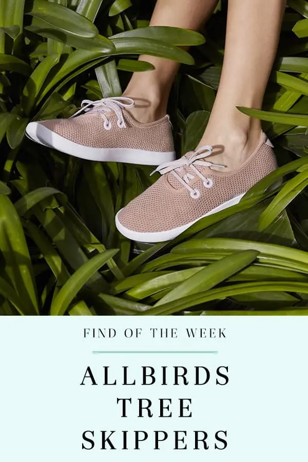 Find of the Week - Allbirds Tree Skippers - The Well Dressed Life