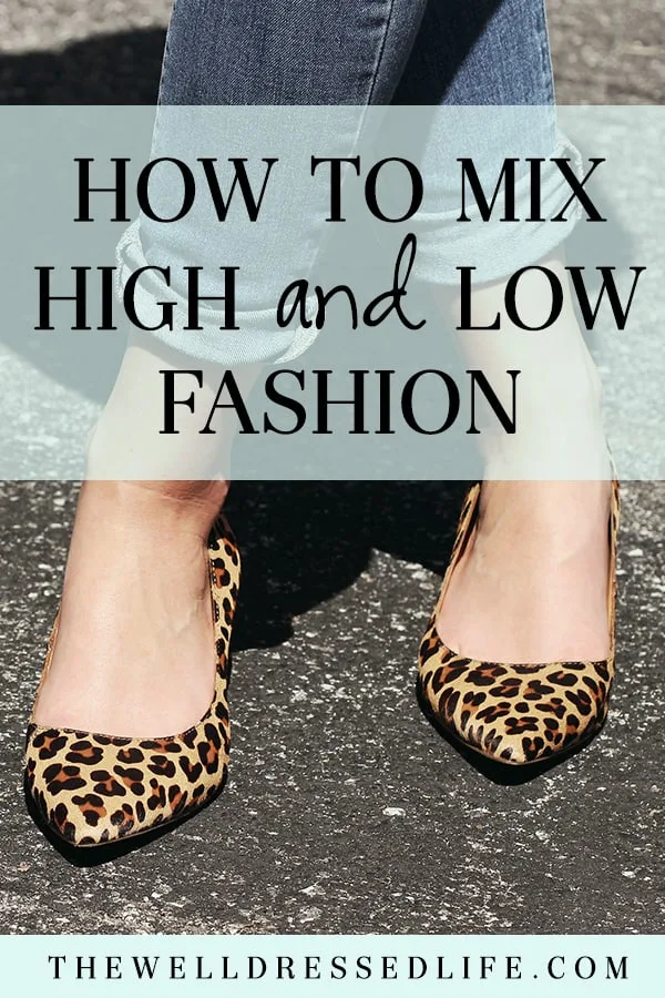 How to Mix High and Low Fashion