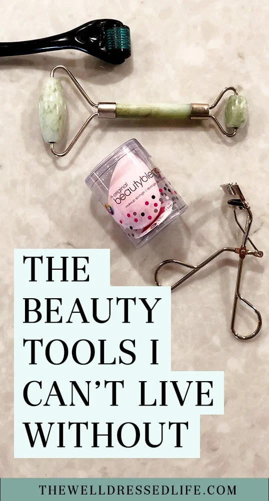 The Beauty Tools I Can’t Live Without