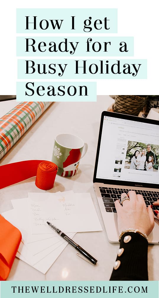 How I Get Organized for a Busy Holiday Season