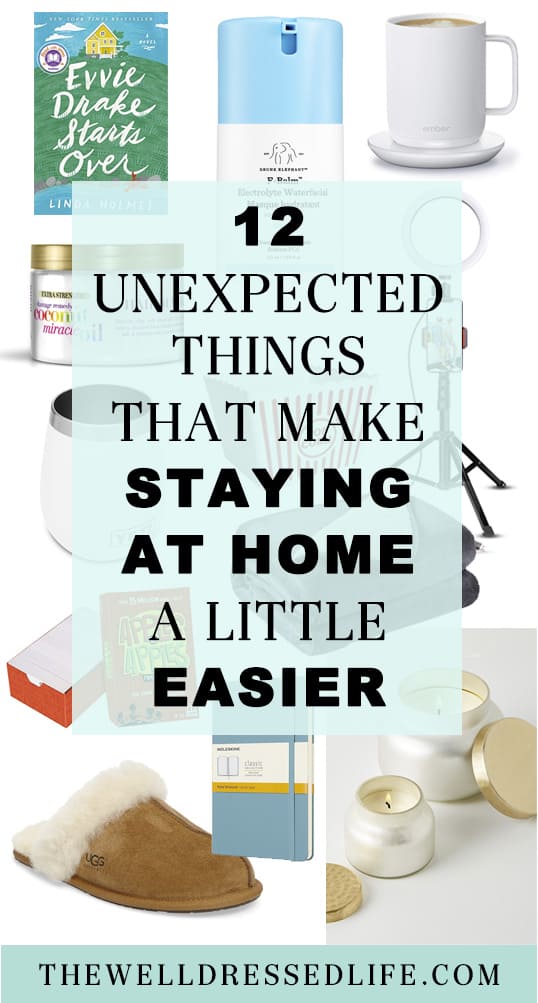 12 Unexpected Things Making Staying at Home a Little Easier