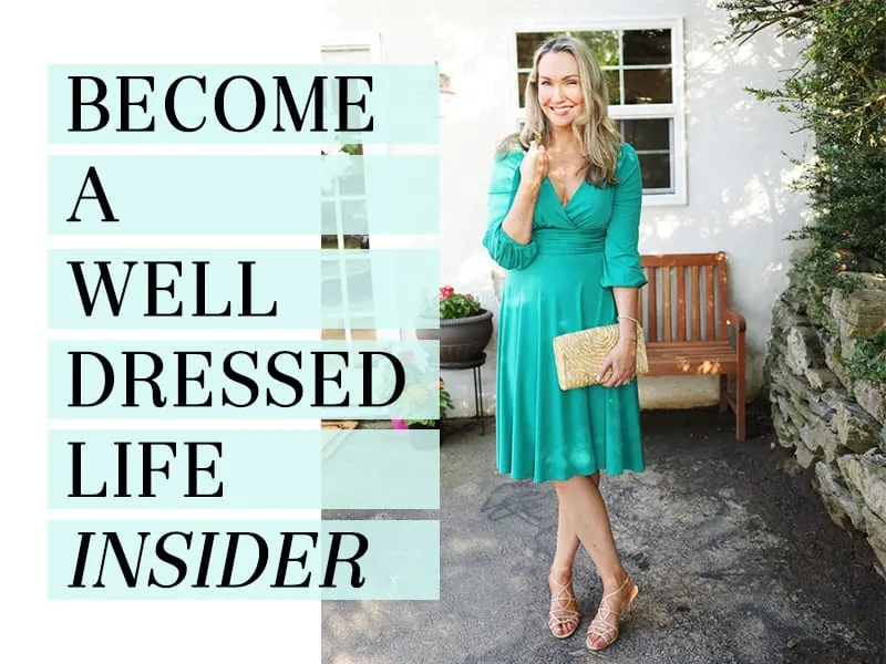 Become A Well Dressed Life Insider