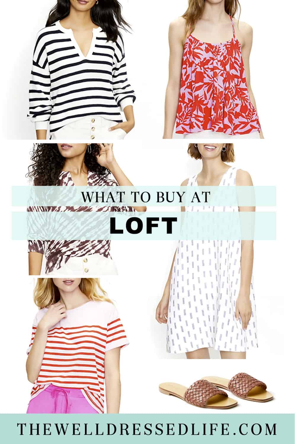 What to Buy at LOFT
