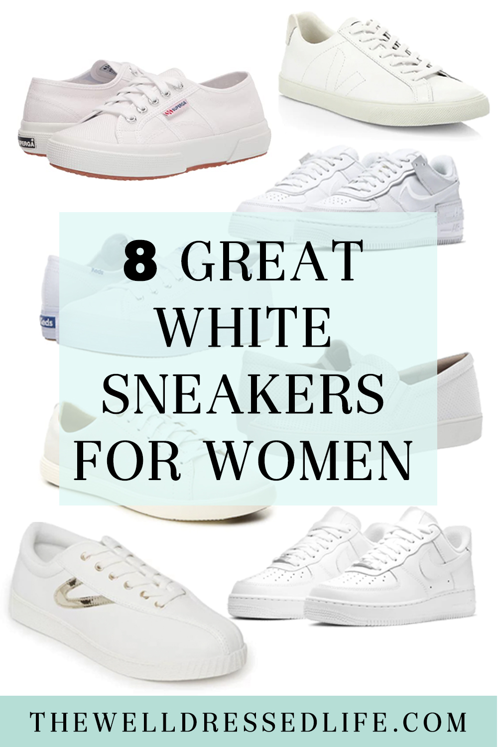 6 Classic White Sneakers for Women in 2023