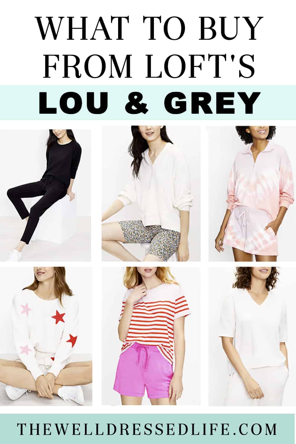 What to Buy from LOFT\'s Lou & Grey Line