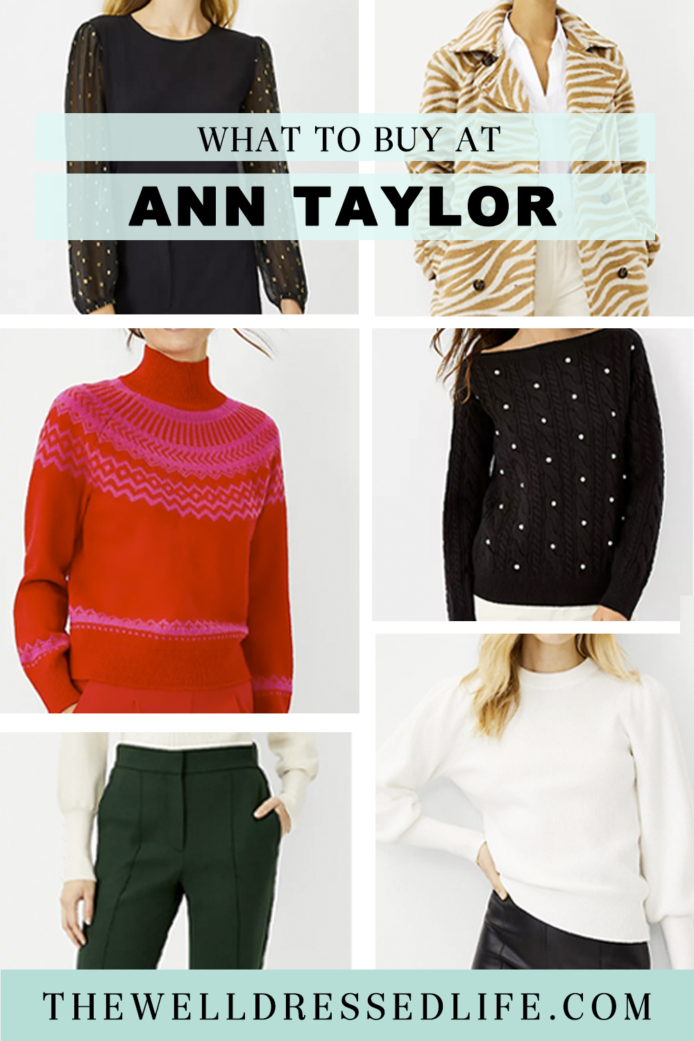 What to Buy at Ann Taylor Holiday Edition