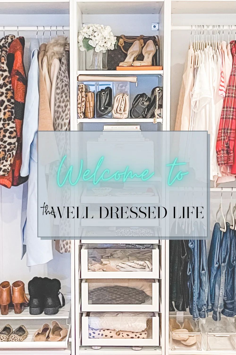 3 Easy Steps to Shop Your Closet - The Well Dressed Life