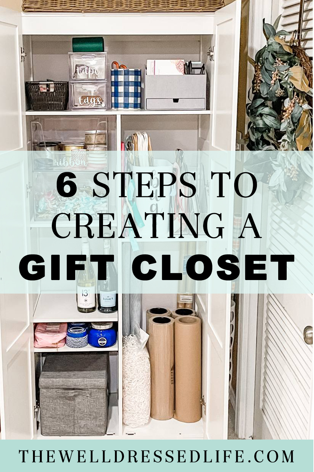 6 Steps to Creating a Gift Closet