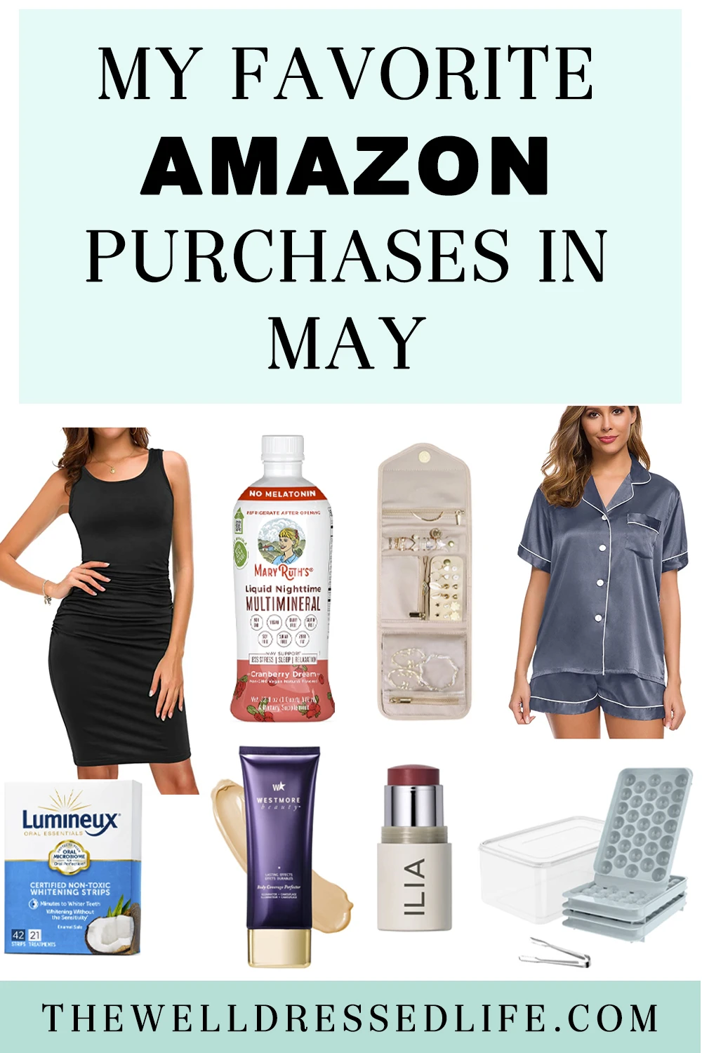 My Favorite Amazon Purchases in May
