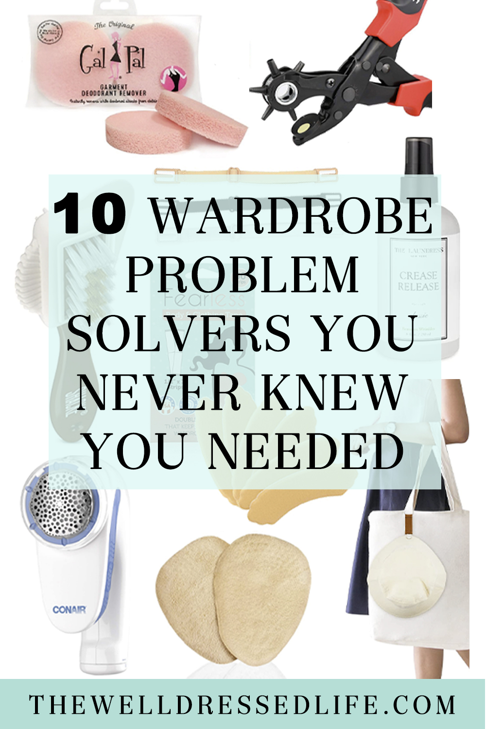 10 Wardrobe Problem Solvers You Never Knew You Needed