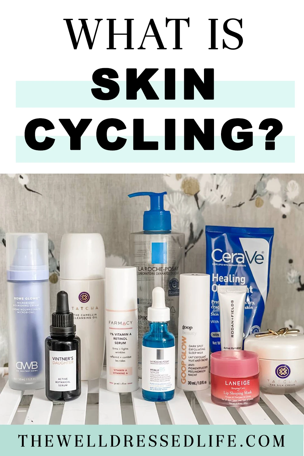 Skin cycling: What to know and what skin care to use - Good Morning America