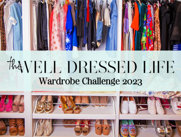 Wardrobe Challenge - The Well Dressed Life