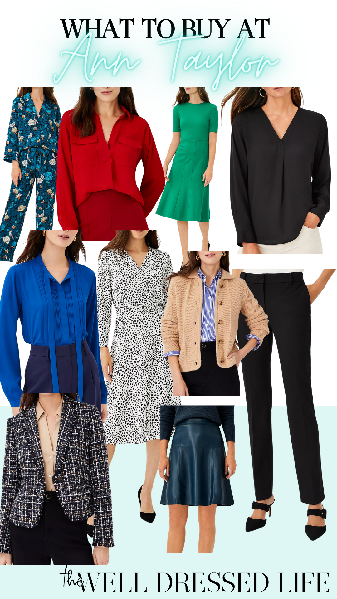 What to Buy At: Ann Taylor