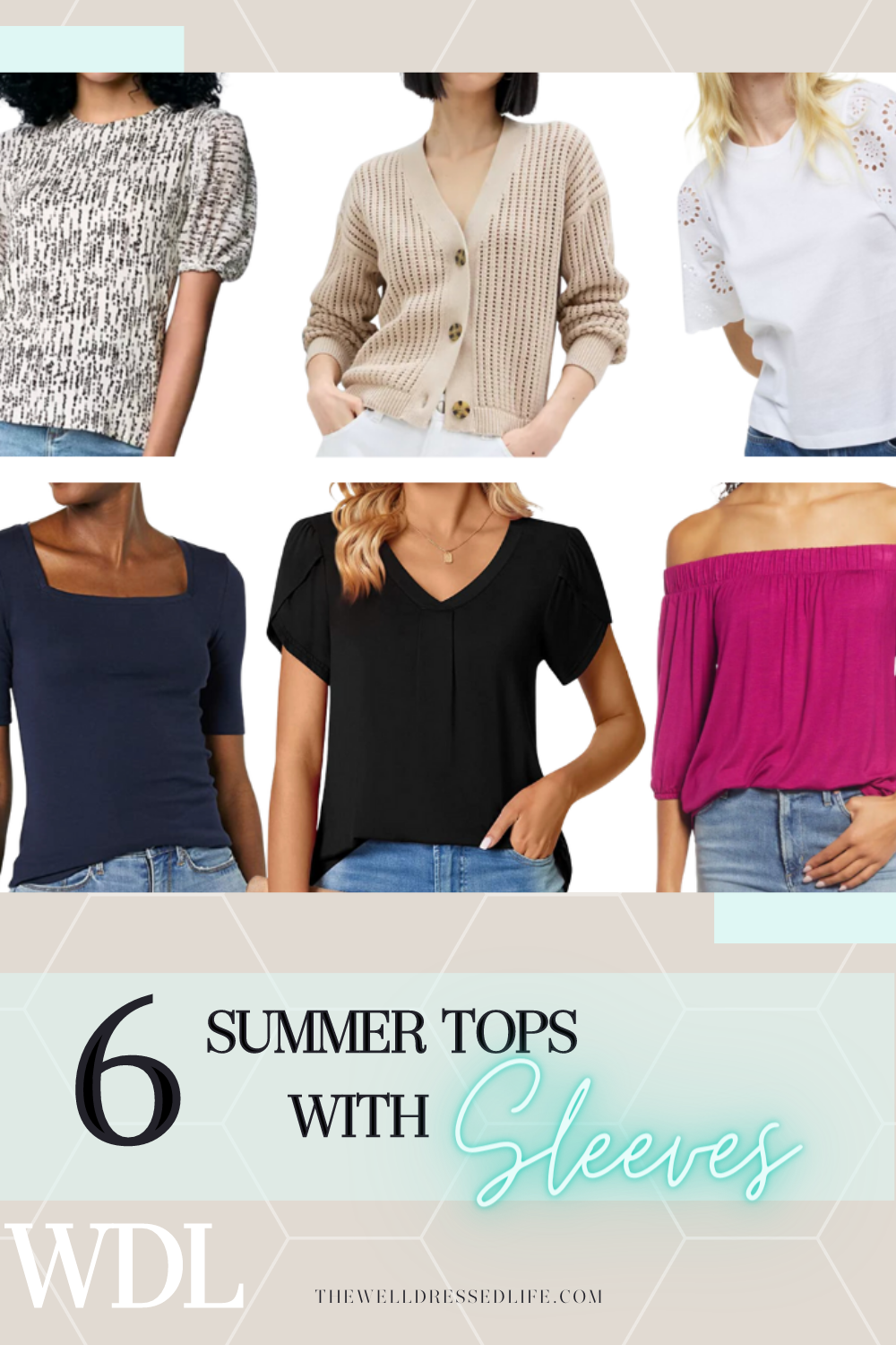 6 Summer Tops with Sleeves
