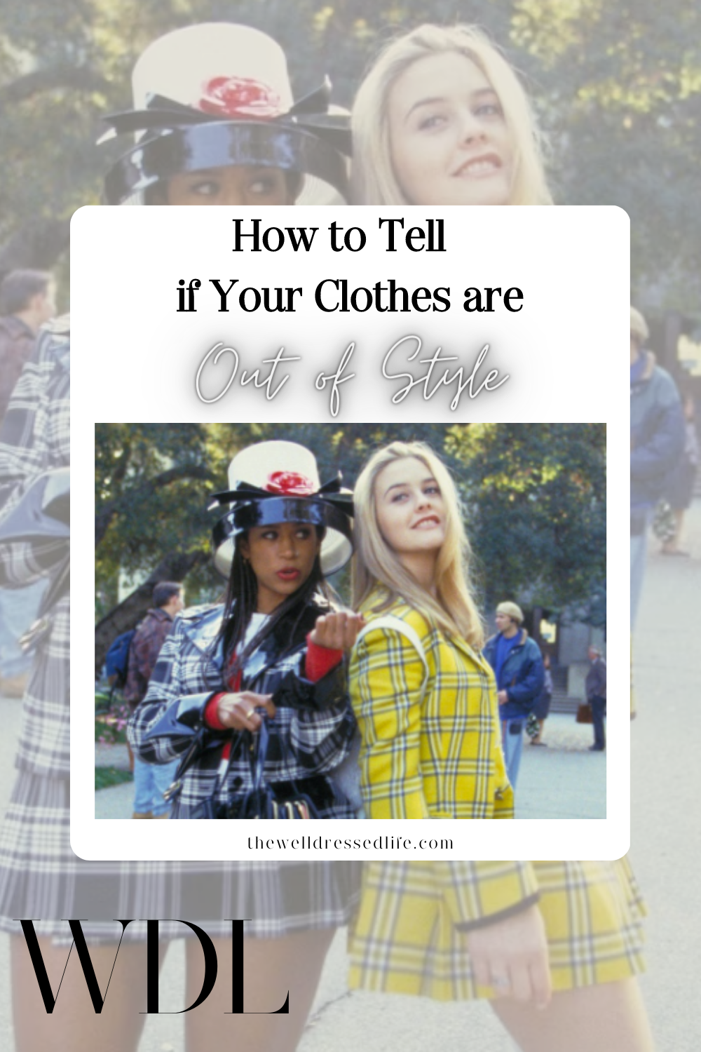 How to Tell if Your Clothes are Out of Style