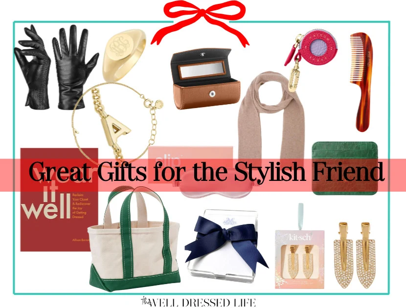 Great Gifts for the Stylish Friend